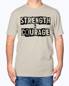 Strength & Courage block shirt